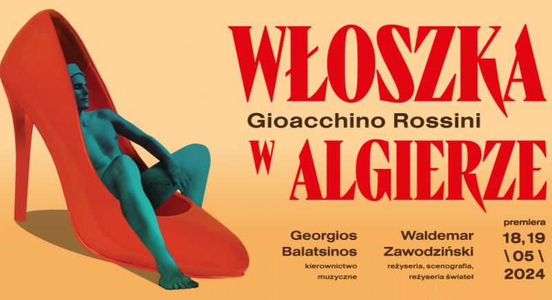 „Włoszka w Algierze” Giacchino Rossiniego na deskach Opery Wrocławskiej