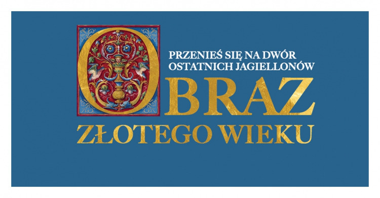 Wawel otwiera wystawę „Obraz Złotego Wieku” o świecie ostatnich Jagiellonów