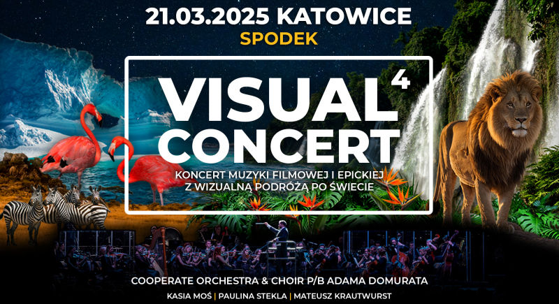 Visual Concert 4 - 21.03.2025 w katowickim Spodku!