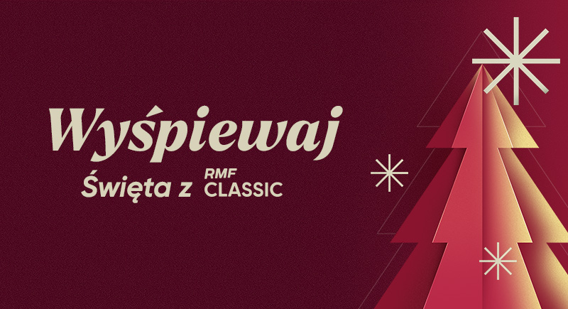 Wyśpiewaj Święta z RMF Classic!