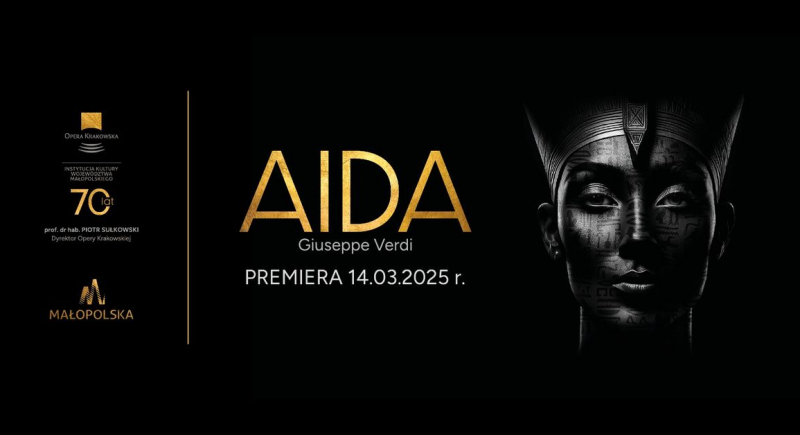 "Aida" Giuseppe Verdiego na scenie Opery Krakowskiej