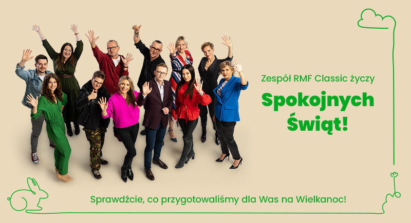 Wielkanoc w RMF Classic z pasyjną muzyką, wywiadami i filmowymi nawiązaniami do Świąt