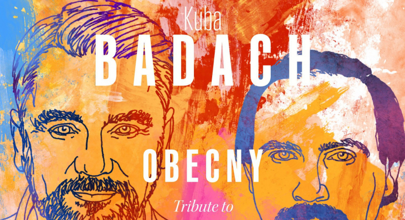 „Obecny. Tribute to Andrzej Zaucha.” Edycja specjalna - reedycja albumu Kuby Badacha z 2009 roku o tym samym tytule