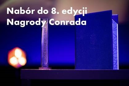 Czas na debiuty! Ogłaszamy nabór do 8. edycji Nagrody Conrada