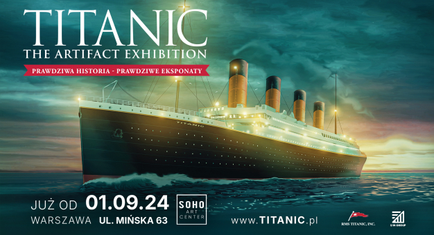 WYSTAWA „TITANIC: The Artifact Exhibition”