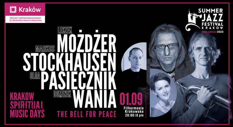 28. Summer Jazz Festival Kraków: "The Bell for Peace"