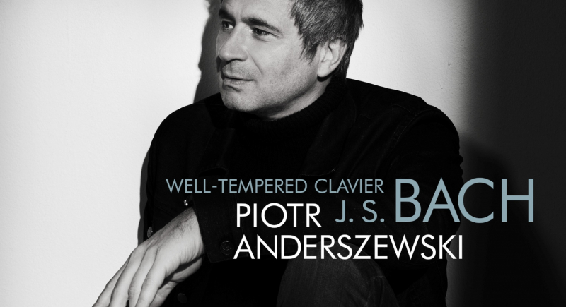 Piotr Anderszewski nagrał nowy album!  J.S. Bach: Well-Tempered Clavier, Book 2